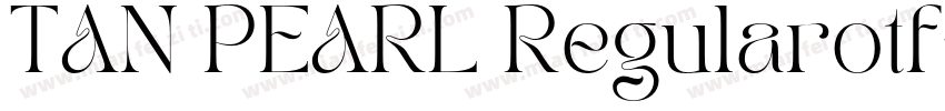 TAN PEARL Regularotf字体转换